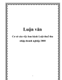 Cơ sở của việc ban hành Luật Thuế thu nhập doanh nghiệp 2008 - Nhóm 1 Kinh tế