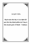 LUẬN VĂN:Hạch toán tiêu thụ và xác định kết quả tiêu thụ thành phẩm tại