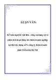 LUẬN VĂN:  Kế toán nguyên vật liệu - công cụ dụng cụ và phân tích hoạt động tài chính doanh nghiệp tại đội xây dựng số 9- công ty Kinh doanh phát triển nhà Hà Nội