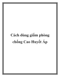 Cách dùng giấm phòng chống Cao Huyết Áp