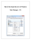 Một số thủ thuật hữu ích với Windows Task Manager – P.1