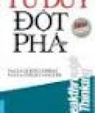 Tư duy phê phán sẽ giúp người Việt thành công?