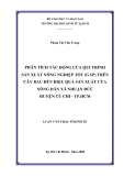 Luận văn: PHÂN TÍCH TÁC ĐỘNG CỦA QUI TRÌNH   SẢN XUẤT NÔNG NGHIỆP TỐT (GAP) TRÊN  CÂY RAU ĐẾN HIỆU QUẢ SẢN XUẤT CỦA  NÔNG DÂN XÃ NHUẬN ĐỨC   HUYỆN CỦ CHI - TP.HCM 