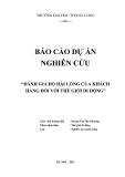 Luận văn: ĐÁNH GIÁ ĐỘ HÀI LÒNG CỦA KHÁCH HÀNG ĐỐI VỚI THẾ GIỚI DI ĐỘNG