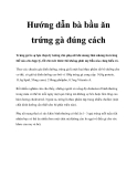 Hướng dẫn bà bầu ăn trứng gà đúng cách