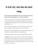 6 trái cây cho làn da tươi sáng