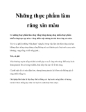 Những thực phẩm làm răng xỉn màu