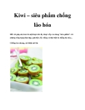 Kiwi – siêu phẩm chống lão hóa