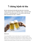 7 chứng bệnh từ bia