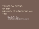 TIN HỌC ĐẠI CƢƠNG ÔN TẬP BIỂU DIỄN DỮ LIỆU TRONG MÁY TÍNH