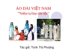 ÁO DÀI VIỆT NAM“Niềm tự hào dân tộc”