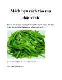 Mách bạn cách xào rau thật xanh