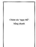 Chăm sóc ngọc thể bằng chanh