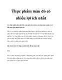 Thực phẩm màu đỏ có nhiều lợi ích nhất