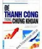 'Chứng khoán chưa có tin tích cực hỗ trợ'
