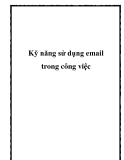 Kỹ năng sử dụng email trong công việc