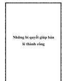 Những bí quyết giúp bán lẻ thành công