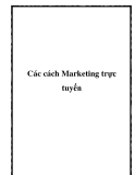 Các cách Marketing trực tuyến