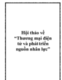 Hội thảo về Thương mại điện tử và phát triển nguồn nhân lực