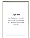 Luận văn: Một số giải pháp cơ bản nhằm nâng cao chất lượng sản phẩm tại Công ty gạch ốp lát Hà Nội Viglacera