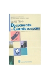 Giáo trình Đo lường điện và Cảm biến đo lường - Nguyễn Văn Hòa (chủ biên)