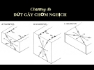 Chương 4b ĐỨT GÃY CHỜM NGHỊCH