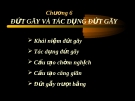 Chương 6  ĐỨT GÃY VÀ TÁC DỤNG ĐỨT GÃY