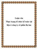 Luận văn Thực trạng tổ chức kế toán vật liệu ở công ty cổ phần Ba lan