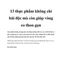 13 thực phẩm không chỉ bài độc mà còn giúp vòng eo thon gọn