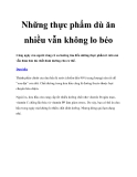 Những thực phẩm dù ăn nhiều vẫn không lo béo