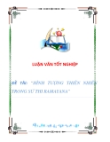 LUẬN VĂN TỐT NGHIỆP  ĐỀ TÀI: “HÌNH TƯỢNG THIÊN NHIÊN TRONG SỬ THI RAMAYANA” 