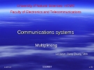 Communications systems - Multiplexing