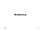 Multiplexing