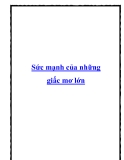 Sức mạnh của những giấc mơ lớn