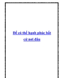 Để có thể hạnh phúc bất cứ nơi đâu