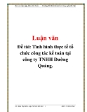 Đề tài: Tình hình thực tế tổ chức công tác kế toán tại công ty TNHH Đường Quảng.