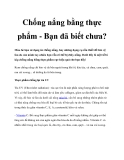 Chống nắng bằng thực phẩm - Bạn đã biết chưa?Mùa hè bạn sử dụng áo