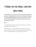 Chăm sóc da nhạy cảm lúc giao mùa