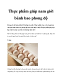 Thực phẩm giúp nam giới bảnh bao phong độ