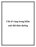 Chỉ số vàng trong kiểm soát đái tháo đường