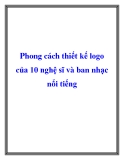 Phong cách thiết kế logo của 10 nghệ sĩ và ban nhạc nổi tiếng