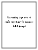 Marketing trực tiếp và chiến lược khuyến mãi một cách hiệu quả