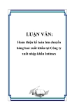 Luận văn tốt nghiệp: Hoàn thiện kế toán lưu chuyển hàng hoá xuất khẩu tại Công ty xuất nhập khẩu Intimex