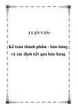 Đề tài tốt nghiệp: Kế toán thành phẩm - bán hàng và xác định kết quả bán hàng