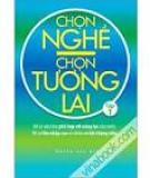 Chọn nghề cho người hay nói