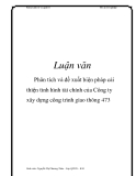  Luận văn: Phân tích và đề xuất biện pháp cải thiện tình hình tài chính của Công ty xây dựng công trình giao thông 473