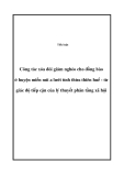 Tiểu luận  Công tác xóa đói giảm nghèo cho đồng bào ở huyện miền núi a lưới tỉnh thừa thiên huế - từ giác độ tiếp cận của lý thuyết phân tầng xã hội