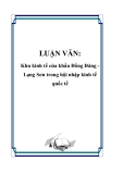 LUẬN VĂN: Khu kinh tế cửa khẩu Đồng Đăng Lạng Sơn trong hội nhập kinh tế quốc tế