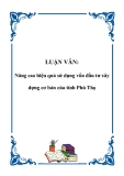 LUẬN VĂN: Nâng cao hiệu quả sử dụng vốn đầu tư xây dựng cơ bản của tỉnh Phú Thọ