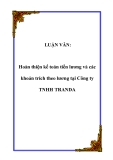 Luận văn hay: Hoàn thiện kế toán tiền lương và các khoản trích theo lương tại Công ty TNHH TRANDA